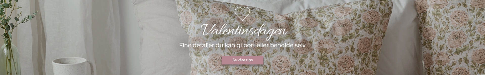 Tips til Valentinsdagen
